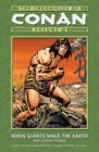 Image for Chronicles Of Conan Volume 10: When Giants Walk The Earth And Other Stories