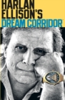 Image for Harlan Ellison&#39;s Dream Corridor Volume 2