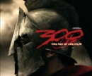 Image for 300  : the art of the film