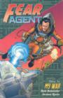 Image for Fear Agent Volume 2: My War