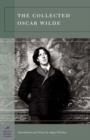 Image for The Collected Oscar Wilde (Barnes &amp; Noble Classics Series)