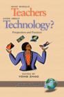 Image for What Should Teachers Know about Technology: Perspectives and Practices
