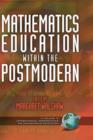 Image for Mathematics Education within the Postmodern