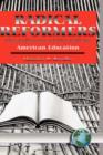 Image for Radical reformers  : the influence of the left in American education