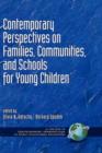 Image for Contemporary Perspectives on Families, Communities and Schools for Young Children