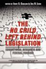Image for Scientifically Based Education Research and Federal Funding Agencies : The Case of the No Child Left Behind Legislation