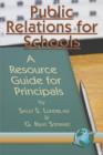 Image for Public Relations for Schools : A Resource Guide for Principals