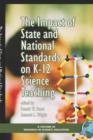 Image for The Impact of State and National Standards on K-12 Science Teaching