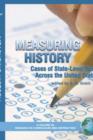 Image for Measuring History : Cases of State-level Testing Across the United States
