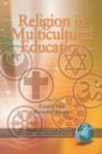 Image for Religion and Multiculturalism in Education