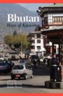 Image for Bhutan : Ways of Knowing