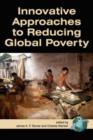 Image for Innovative Approaches to Reducing Global Poverty