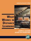 Image for What Works In Distance Learning : Sample Lessons Based On Guidelines