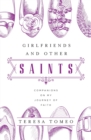 Image for Girlfriends and Other Saints