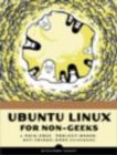 Image for Ubuntu Linux for Non-geeks : A Pain-free, Project-based Get-things-done Guidebook, Book/CD Package