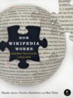 Image for How Wikipedia Works : And How You Can be a Part of it