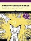 Image for Ubuntu for non-geeks  : a pain-free, project-based, get-things-done guidebook