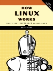 Image for How Linux Works, 2nd Edition
