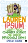 Image for Lauren Ipsum: a story about computer science and other improbable things