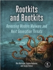 Image for Rootkits and bootkits  : reversing modern malware and next generation threats