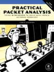 Image for Practical Packet Analysis, 3E: Using Wireshark to Solve Real-World Network Problems
