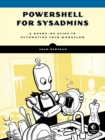 Image for Automate the boring stuff with PowerShell  : a guide for sysadmins