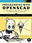 Image for Programming with openSCAD  : a beginner&#39;s guide to coding 3D-printable objects