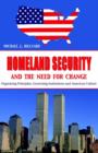 Image for Homeland Security And the Need for Change