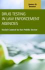 Image for Drug Testing in Law Enforcement Agencies