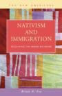 Image for Nativism and Immigration : Regulating the American Dream