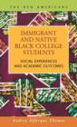 Image for Immigrant and Native Black College Students
