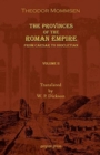 Image for The Provinces of the Roman Empire: From Caesar to Diocletian (Vol 1)