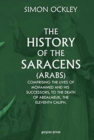 Image for The History of the Saracens (Arabs)