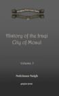 Image for History of the Iraqi City of Mosul (vol 3)