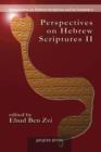 Image for Perspectives on Hebrew Scriptures II : Comprising the contents of Journal of Hebrew Scriptures, vol. 5