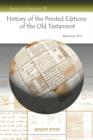 Image for History of the Printed Editions of the Old Testament