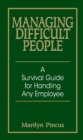 Image for Managing difficult people  : a survival guide for handling any employee