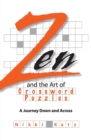 Image for Zen and the Art of Crossword Puzzles : A Journey Down and Across