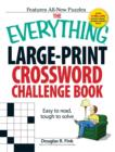 Image for The Everything Large-Print Crossword Challenge Book