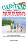 Image for The Everything Family Guide To Mexico
