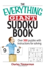 Image for The &quot;Everything&quot; Giant Sudoku Book
