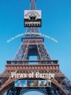 Image for Views of Europe: visit the continent at the crossroads of many cultures.