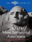 Image for The Britannica guide to the 100 most influential Americans.