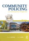 Image for Community Policing : A Contemporary Perspective