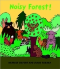 Image for Noisy Forest!