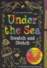 Image for Sketch and Scratch Under the Sea