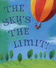 Image for Sky&#39;s the Limit!