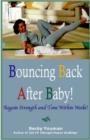 Image for Bouncing Back After Baby!