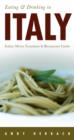 Image for Eating and Drinking in Italy : Italian Menu Translator and Restaurant Guide