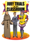 Image for Jury Trials in the Classroom